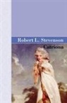 R. L. Stevenson, Robert Louis Stevenson - Catriona
