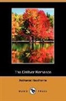 Nathaniel Hawthorne - The Dolliver Romance (Dodo Press)