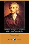 Harold J. Laski - Political Thought in England From Locke