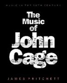 James Pritchett - Music of John Cage