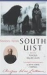 Angus Maclellan - Stories from South Uist