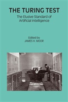 Jame H Moor, James H Moor, James H Moor, James H. Moor - The Turing Test