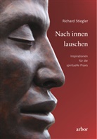 Richard Stiegler - Nach innen lauschen