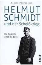 Sabine Pamperrien - Helmut Schmidt und der Scheißkrieg
