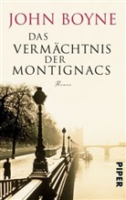 John Boyne - Das Vermächtnis der Montignacs