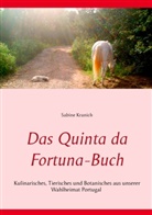 Sabine Kranich - Das Quinta da Fortuna-Buch