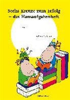 Heinz Eugen Bayer, Sarah Winkler, Heinz Eugen Bayer - Sechs Kreuze zum Erfolg - 4. Klasse, 1. Halbjahr