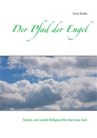 Sven Krebs - Der Pfad der Engel