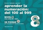 Jesús Jarque García - Aprender la numeración : del 100 al 999 : nivel 8 : para niños de 7 años