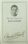 Necip Fazil Kisakürek - Kafa Kagidi