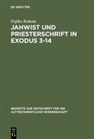 Fujiko Kohata - Jahwist und Priesterschrift in Exodus 3-14