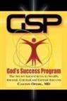 MD Caxton Opere, Caxton Opere MD - Gsp God's Success Program