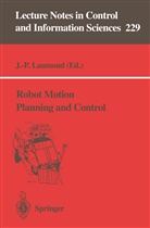 Jean-Pau Laumond, Jean-Paul Laumond - Robot Motion Planning and Control