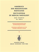 Ambrose, J Ambrose, J. Ambrose, Friedmann, G Friedmann, G. Friedmann... - Handbuch der medizinischen Radiologie - 14 /1/1B: Röntgendiagnostik des Zentralnervensystems Teil 1B Roentgen Diagnosis of the Central Nervous System Part 1B. Tl.1B