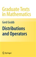 Gerd Grubb - Distributions and Operators