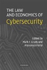 Mark F. Grady, Mark F. (University of California Grady, Mark F. Parisi Grady, Mark F. Grady, Francesco Parisi - Law and Economics of Cybersecurity