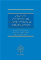 Michael Ostrove, Michael/ Salomon Ostrove, Claudia Salomon, Bette Shifman, Michael Ostrove, Michael (Partner Ostrove... - Choice of Venue in International Arbitration