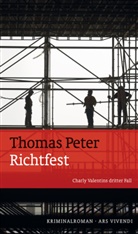 Thomas Peter - Richtfest