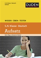 Anja Spitznagel, Elke Spitznagel, Carmen Strzelecki, Anj Dr Steinhauer, Anja Steinhauer, Anj Steinhauer (Dr.)... - Duden Deutsch - Aufsatz 5./6. Klasse