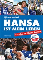 Björn Achenbach - Hansa ist mein Leben