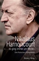 Nicolaus Harnoncourt, Nikolaus Harnoncourt, Johann Fürstauer, Johanna Fürstauer - '... es ging immer um Musik'