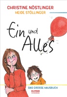 Christine Nöstlinger, Heide Stöllinger, Heide Stöllinger - Ein und Alles