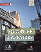 033376, Delphin Jégou, Delphine Jégou, M P Rosillo, M. P. Rosillo - Quartier d'affaires - Bd.2: Quartier d'affaire 2 livre eleve