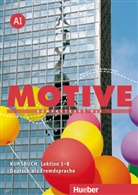 Wilfrie Krenn, Wilfried Krenn, Herbert Puchta - Motive - Deutsch als Fremdsprache - A1: Kursbuch, Lektion 1-8