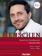 Anett Guse, Anette Guse, Meaghan Hepburn, Magdalena Ozorowska, Anett Guse, Anette Guse... - Menschen - Deutsch als Fremdsprache - A2/1: Menschen A2/1 Glossar XXL Deutsch-Englisch