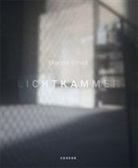 Justus Jonas, Dominik Meiering, Rolf Sachsse, Martin Streit - Lichtkammer