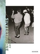 François Cheval, Rein Deslé, Jeffrey Silverthorne, Jeffrey Silverthorne - Jeffrey Silverthorne