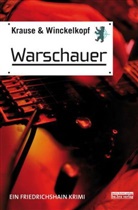 Hans-Ullric Krause, Hans-Ullrich Krause, Krause &amp; Winckelkopf, M Pa Winckelkopf, M. Pa. Winckelkopf - Warschauer