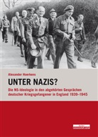 Alexander Hoerkens, Alexander W Hoerkens, Alexander W. Hoerkens - Unter Nazis?