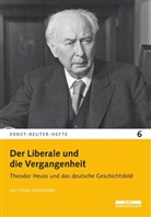 Tobias Hirschmüller - Der Liberale und die Vergangenheit