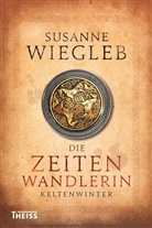 Susanne Wiegleb - Die Zeitenwandlerin