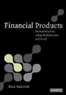 Bill Dalton - Financial Products