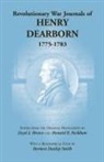 Lloyd A. Brown, Henry Dearborn, Howard H. Peckham, Lloyd A. Brown, Howard H. Peckham - Revolutionary War Journals of Henry Dear