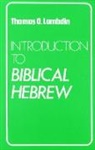 thomas Lambdin, Thomas O. Lambdin - Introduction to biblical hebrew