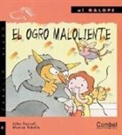 Josep Albanell, Joles Sennell, Montse Tobella, Montse Tobella - El Ogro Maloliente = The Stinky Ogre