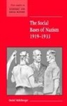 Detlef Muhlberger, Detlef (Oxford Brookes University) Muhlberger, Detlef Mühlberger - Social Bases of Nazism, 1919-1933