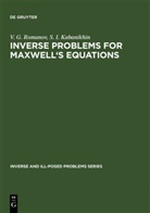 S I Kabanikhin, S. I. Kabanikhin, V Romanov, V G Romanov, V. G. Romanov - Inverse Problems for Maxwell's Equations