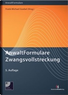 Michael Geilen, Frank-Michae Goebel, Frank-Michael Goebel, Herber Krumscheid, Herbert Krumscheid, Pe Mock... - AnwaltFormulare Zwangsvollstreckung, m. CD-ROM