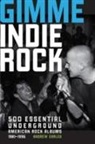 Andrew Earles - Gimme Indie Rock