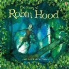 JONES, Rob Lloyd Jones, Rob Lloyd Jones Jones, Jones Rob Lloyd, Rob Lloyd Jones, Alan Marks - The Story of Robin Hood
