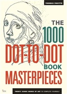 Thomas Pavitte - 1000 Dot-To-Dot Masterpieces