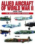Chris Chant - Allied Aircraft of World War II