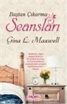 Gina L. Maxwell, Gina L. Maxwell - Bastan Cikarma Seanslari