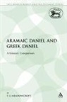 T J Meadowcroft, T. J. Meadowcroft - Aramaic Daniel and Greek Daniel