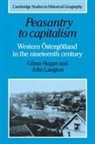 Hoppe Goran, G¿ran Hoppe, Goran Hoppe, Göran Hoppe, Goran Langton Hoppe, John Langton... - Peasantry to Capitalism
