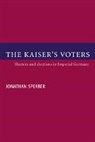 Sperber Jonathan, Jonathan Sperber - Kaiser''s Voters